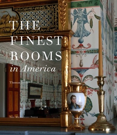 книга The Finest Rooms in America, автор: Thomas Jayne